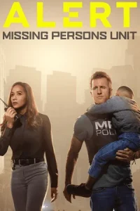 Alert: Missing Persons Unit Poster