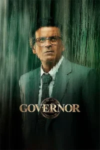 Governor: The Silent Saviour Poster
