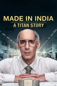 Made in India: A Titan Story Poster