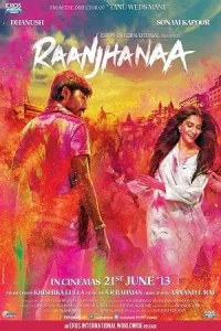  Raanjhanaa Poster