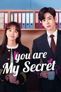 You Are My Secret Poster