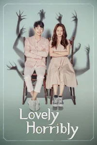 Lovely Horribly Poster
