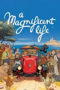 A Magnificent Life Poster
