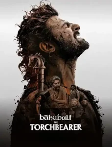 Baahubali: The Torch Bearer Poster