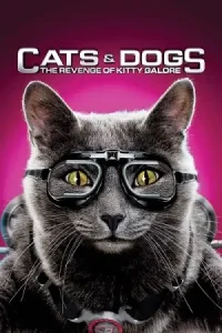 Ā Cats & Dogs: The Revenge of Kitty Galore Poster