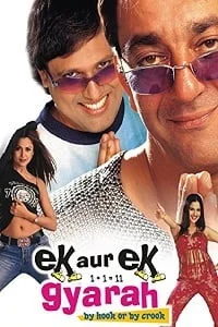  Ek Aur Ek Gyarah: By Hook or by Crook Poster