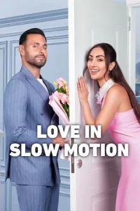 Ā Love in Slow Motion Poster