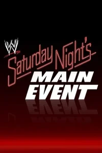 WWE Saturday Night’s 18th-July Poster