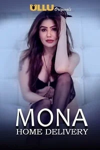  [18+] Mona Home Delivery Pat 01 + Part 02 Poster