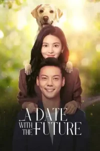 A Date with the Future Poster