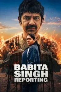 Babita Singh Reporting Poster