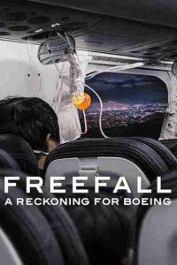  Freefall: A Reckoning for Boeing Poster