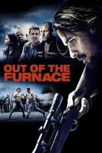 Out of the Furnace Poster