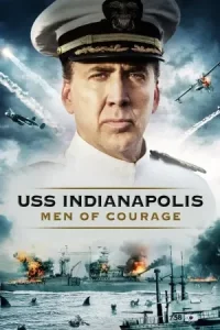 Ā USS Indianapolis: Men of Courage Poster