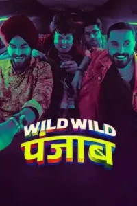 Wild Wild Punjab Poster