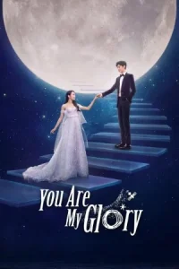 You are My Glory Poster
