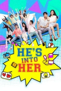 He’s Into Her Poster