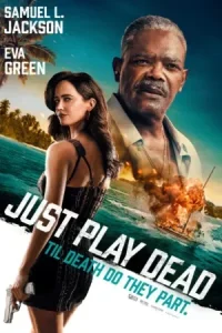 Just Play Dead Poster