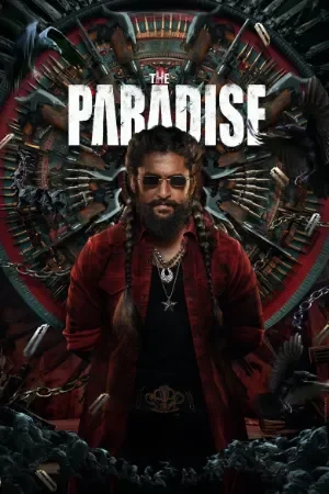The Paradise (2026) WEB-DL Multi Audio [Hindi ORG. + Tamil + Telugu + Malayalam + Kannada]