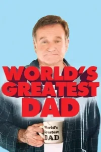 World’s Greatest Dad Poster