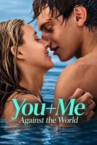 You+Me – Against the World Poster