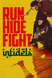 Run Hide Fight: Infidels Poster