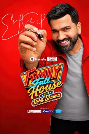 Family Full House With Rohit Sharma (Season 1) [Ep11 Added] WEB DL Hindi Game Show