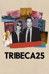 Tribeca 25 Poster