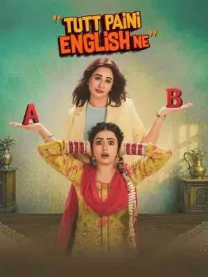 Tutt Paini English Ne (2026) Punjabi HQ HDTC 480p | 720p | 1080p