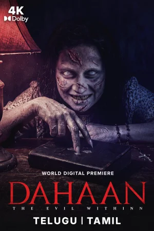 Dahaan (2026) WEB-DL Telugu + Tamil 480p | 720p | 1080p | 4K