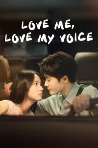 Love Me, Love My Voice Poster