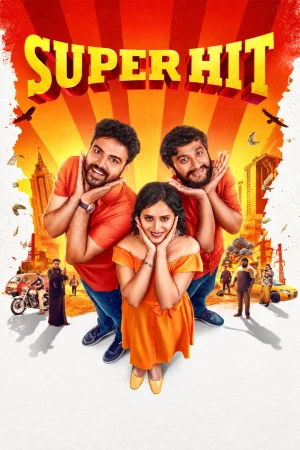 Super Hit (2026) WEB-DL Dual Audio [Hindi ORG. + Kannada] Full Movie 480p | 720p | 1080p