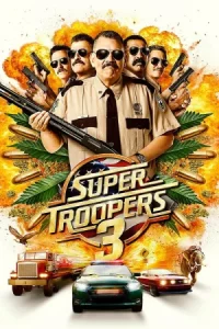 Super Troopers Poster